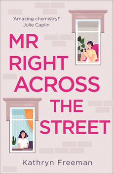 Paperback MR RIGHT ACROSS THE STREET Book