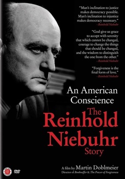 An American Conscious: The Reinhold Niebuhr Story