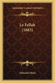 Paperback Le Fellah (1883) [French] Book