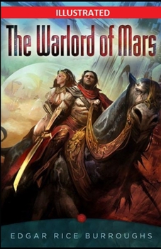 Paperback The Warlord of Mars Illustrated Book