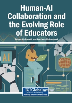 Paperback Human-AI Collaboration and the Evolving Role of Educators Book
