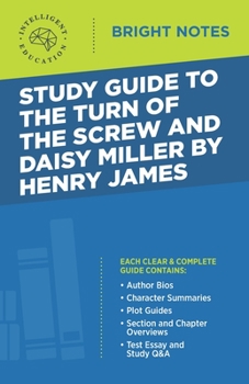 Paperback Study Guide to The Turn of the Screw and Daisy Miller by Henry James Book