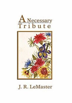 Hardcover A Necessary Tribute Book