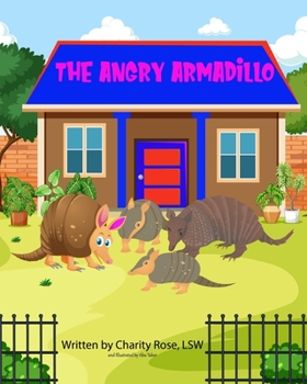 Paperback The Angry Armadillo Book