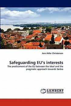 Paperback Safeguarding Eu's Interests Book