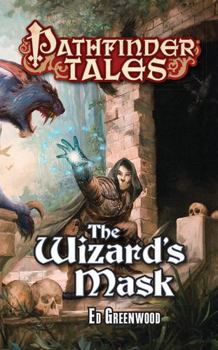 The Wizard's Mask - Book #15 of the Pathfinder Tales