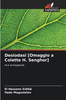 Desiodasi [Omaggio a Colette H. Senghor] (Italian Edition)