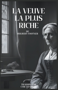 Paperback La Veuve la plus riche [French] Book