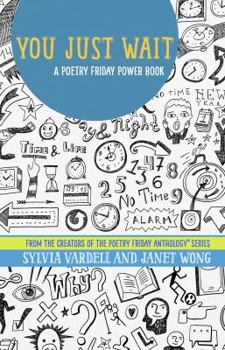 Paperback You Just Wait: A Poetry Friday Power Book