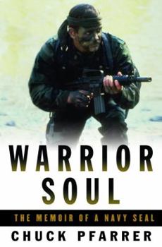 Hardcover Warrior Soul: The Memoir of a Navy Seal Book