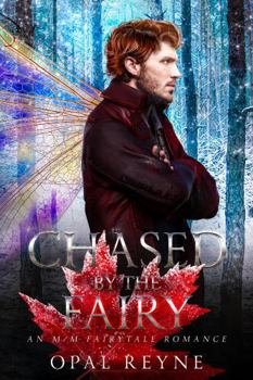 Paperback Chased by the Fairy: An M/M Fairytale romance Book