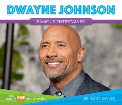 Dwayne Johnson - Book  of the Big Buddy Pop Biographies