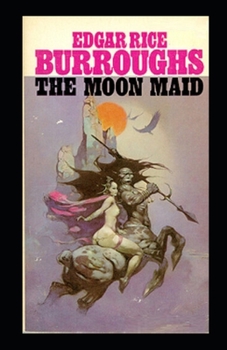 Paperback The Moon Maid Illustrated Book