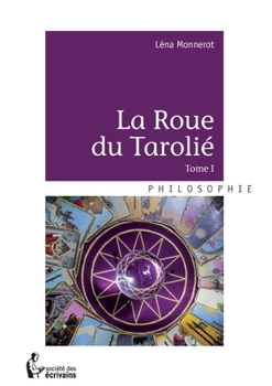 Paperback La Roue du Tarolié [French] Book