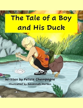 Tale of a Boy and His Duck