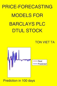 Paperback Price-Forecasting Models for Barclays PLC DTUL Stock Book