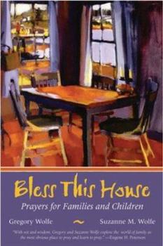 Hardcover Bless This House: Prayers for Families and Children Book