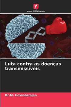 Paperback Luta contra as doenças transmissíveis [Portuguese] Book