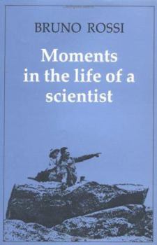 Hardcover Moments in the Life of a Scientist Book