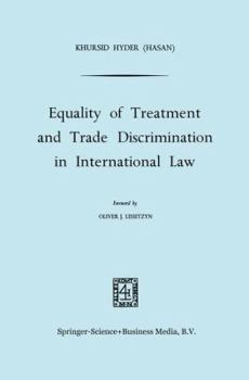 Equality of Treatment and Trade Discrimination in International Law
