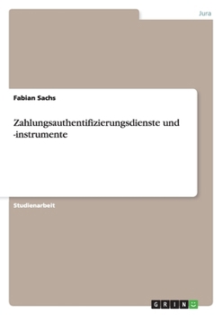 Paperback Zahlungsauthentifizierungsdienste und -instrumente [German] Book