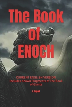 The Book of Enoch: CURRENT ENGLISH VERSION - Includes Known Fragments of The Book of Giants