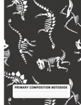 Paperback Primary Composition Notebook: T-rex & Friend Party favors - Dashed Midline with Picture Space Creative Draw and Write Story Journal, Exercise Book f Book