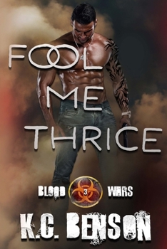 Paperback Fool Me Thrice (Blood Wars) Book