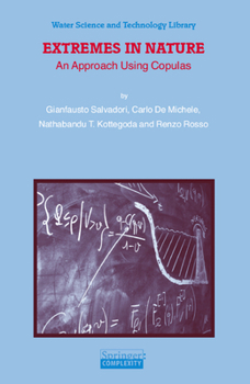 Hardcover Extremes in Nature: An Approach Using Copulas Book