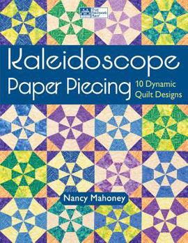 Paperback Kaleidoscope Paper Piecing: 10 Dynamic Quilt Designs Book