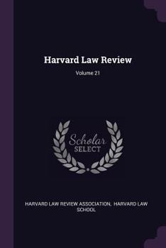 Paperback Harvard Law Review; Volume 21 Book