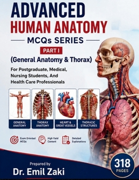 Paperback Advanced Human Anatomy Series - Part I (General Anatomy& Thorax) Book
