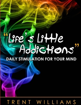 Paperback Life's Little Addictions Book