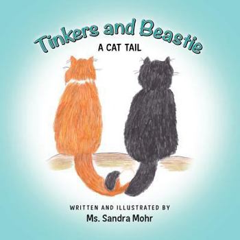 Paperback Tinkers And Beastie: A cat tail Book