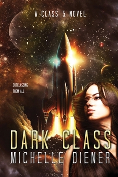 Dark Class - Book #5 of the Class 5