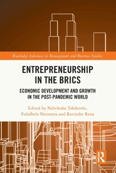 Paperback Entrepreneurship in the BRICS: Economic Development and Growth in the Post-Pandemic World Book