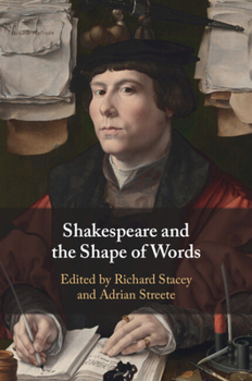 Paperback Shakespeare and the Shape of Words Book