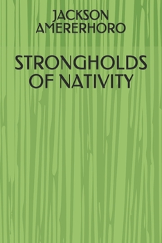 Paperback Strongholds of Nativity Book