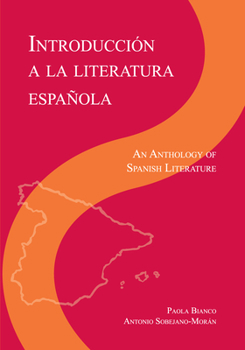 Paperback Introducción a la Literatura Espanola: An Anthology of Spanish Literature [Spanish] Book