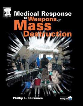 Paperback Medical Response to Weapons of Mass Destruction Book