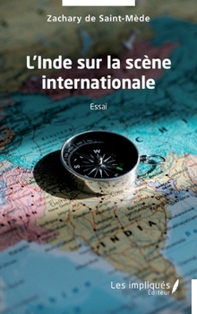 Paperback L'Inde sur la scène internationale [French] Book