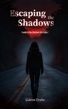 Paperback Escaping The Shadows Book