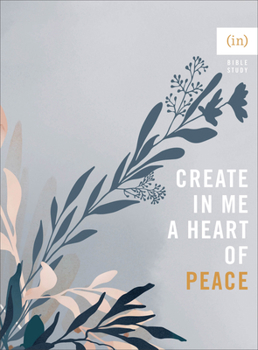 Paperback Create in Me a Heart of Peace Book