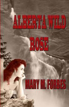Paperback Alberta Wild Rose Book