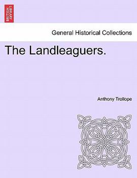 The Landleaguers. VOL. I.