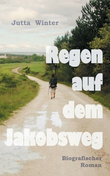 Paperback Regen auf dem Jakobsweg [German] Book