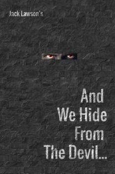 Paperback And We Hide From the Devil Book