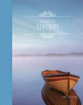 Hardcover Moments of Serenity Book