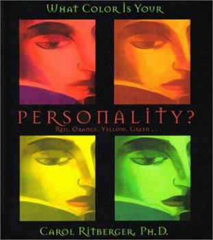 Hardcover What Color Is Your Personality?: Red, Yellow, Green, Orange-- Book