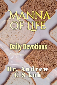 Paperback Manna of Life: Daily Devotion Book